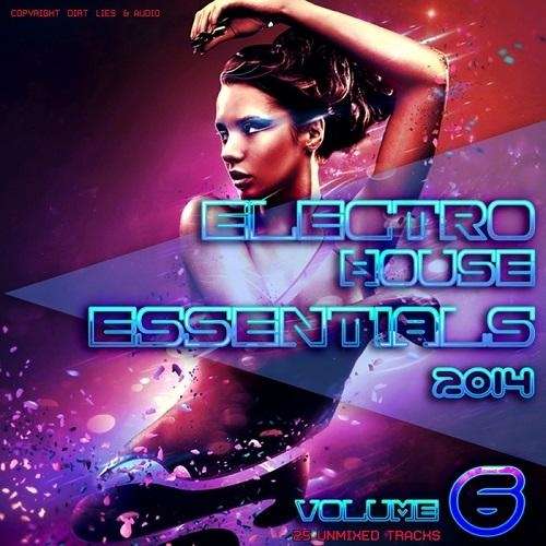 Electro House Essentials Vol.6 - 2014 Mp3 Full indir