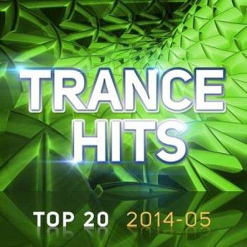 Trance Hits Top 20 - 2014 Mp3 Full indir